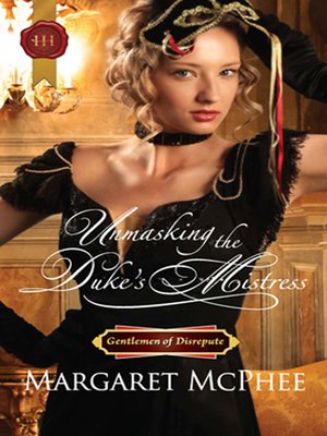 cover image of Unmasking the Duke's Mistress